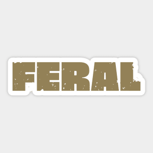 Feral Sticker